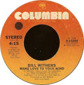 Make Love To Your Mind / I Love You Dawn - Bill Withers | Vinyl Record