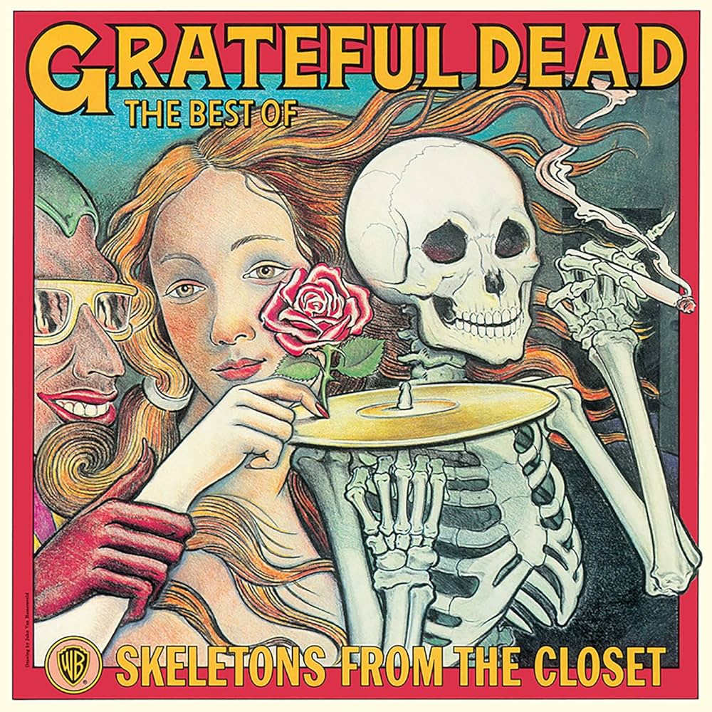 The Best Of The Grateful Dead: Skeletons From The Closet - The Grateful Dead (OG) | LP