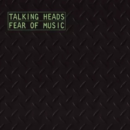 Fear Of Music - Talking Heads | Vinyl Record
