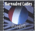 Gordon - Barenaked Ladies | CD