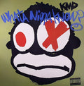 What A Nigga Know? - KMD | Vinyl Record