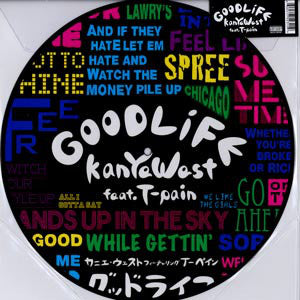 Good Life - Kanye West; T-Pain | Vinyl Record