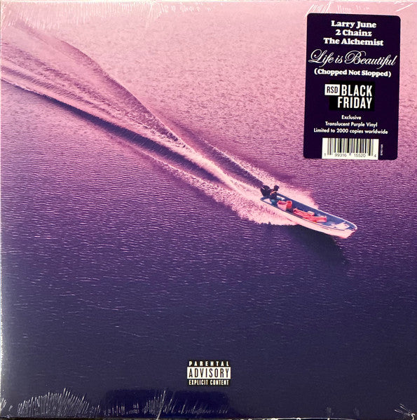 Life Is Beautiful (Chopped Not Slopped) - Larry June; 2 Chainz; Alchemist | Vinyl Record