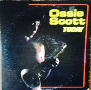Today - Ossie Scott | LP