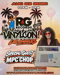 MPC CHOP VINYL CON LA MEET & GREET Aug 23rd, 2026 👸🏽