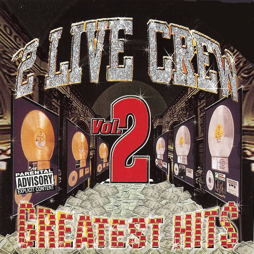 Greatest Hits Vol 2 - The 2 Live Crew | Vinyl Record