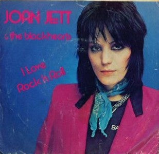 I Love Rock 'N Roll - Joan Jett and the Blackhearts | Vinyl Record