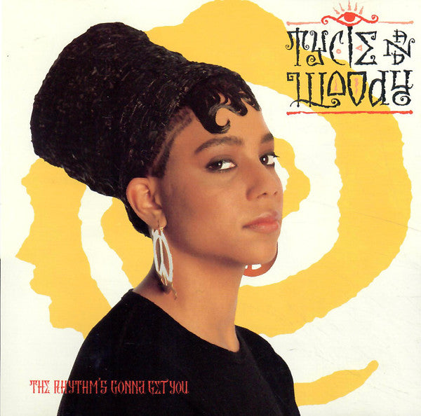 The Rhythm's Gonna Get You - Tycie And Woody | CD