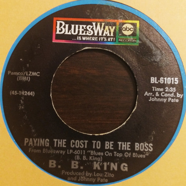 Paying The Cost To Be The Boss - B.B. King | LP (45)