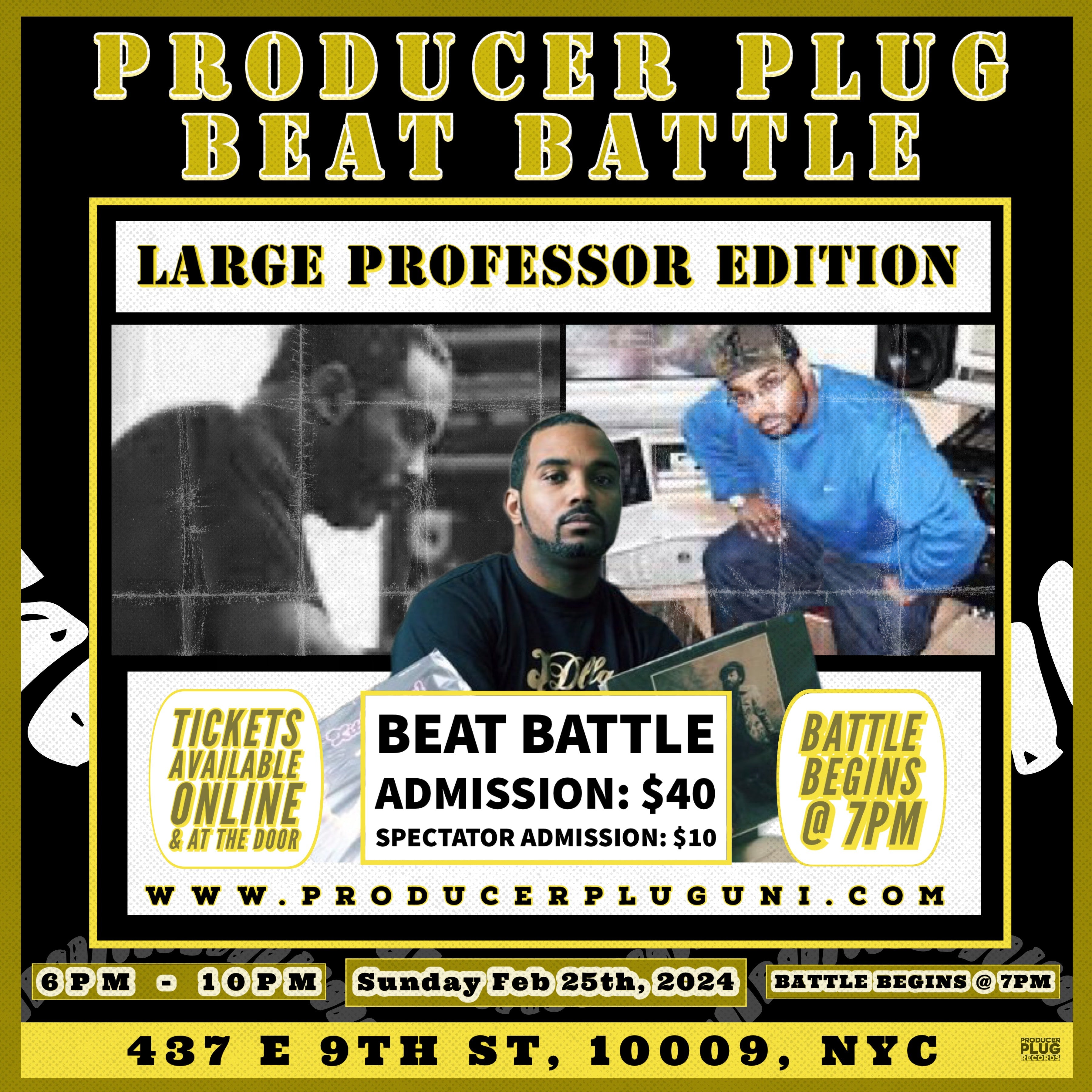 LARGE PROFESSOR PRODUCER PLUG BEAT BATTLE NYC Feb 25th, 2024