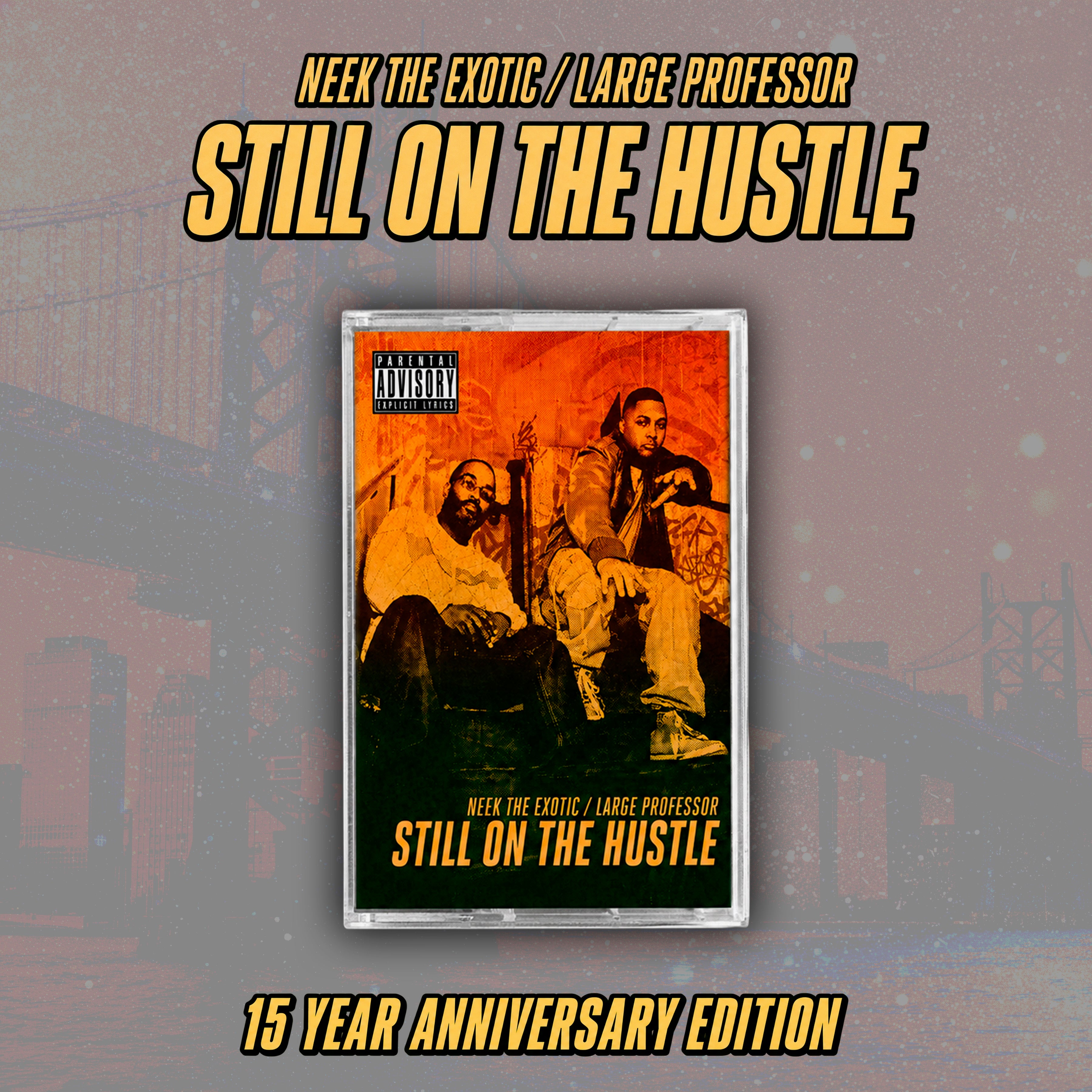 Neek the Exotic & Large Professor “ Still on Hustle” 15 Year Anniversary