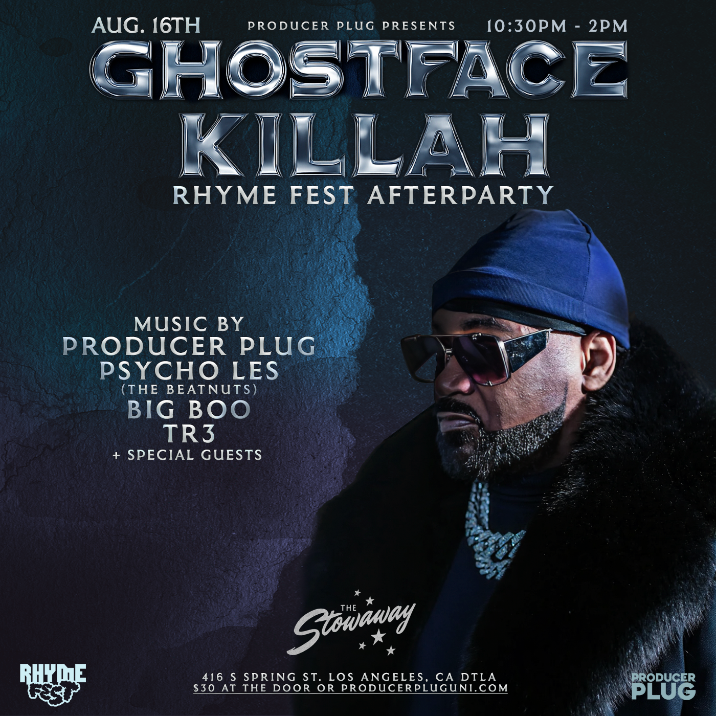 GHOSTFACE KILLAH Rhyme Fest AFTER PARTY LA AUG 16th, 2025