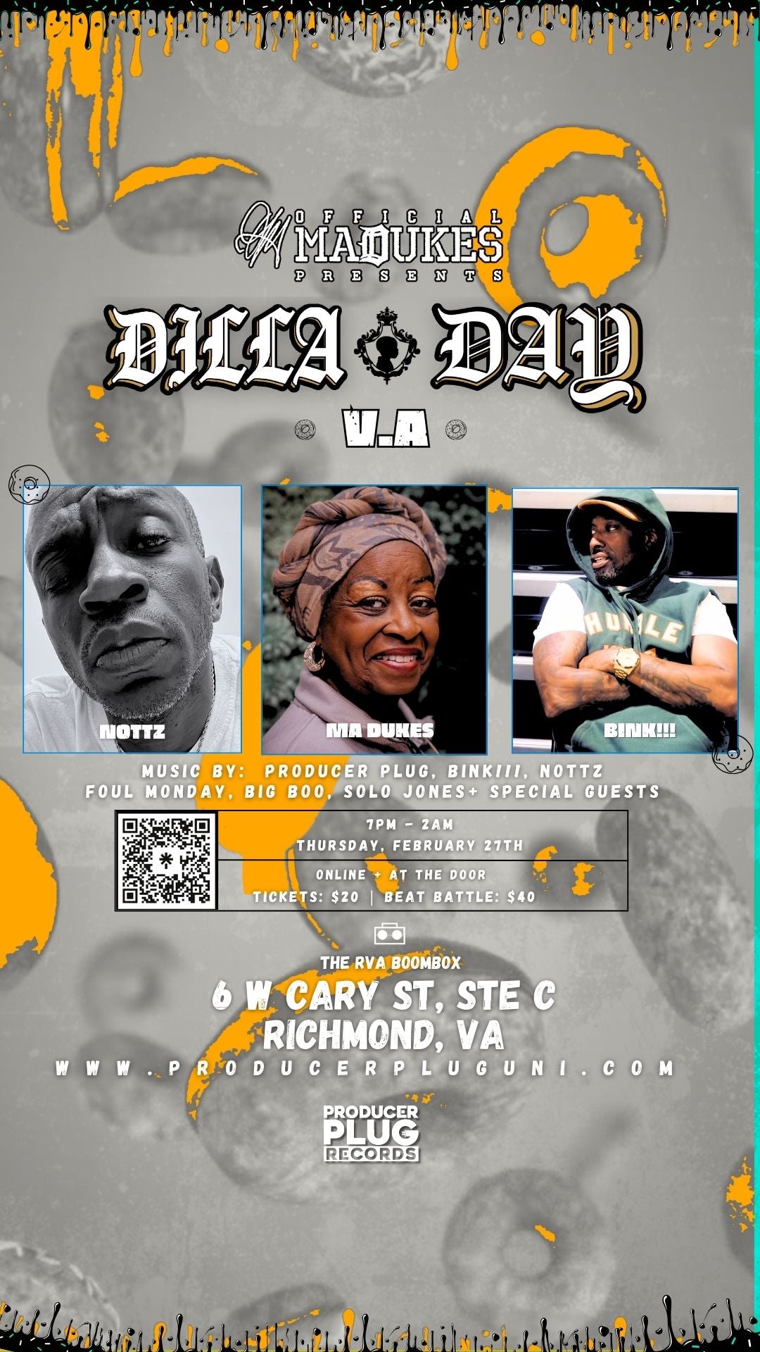 DILLA DA VA W MA DUKES BINK + NOTTZ THURSDAY FEB 27th, 2025