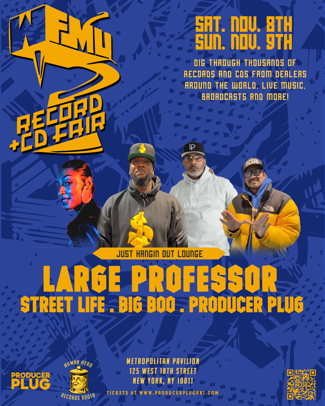 WFMU RECORD FAIR w Large Pro, Street Life, Big Boo NOV 8th & Nov 9th
