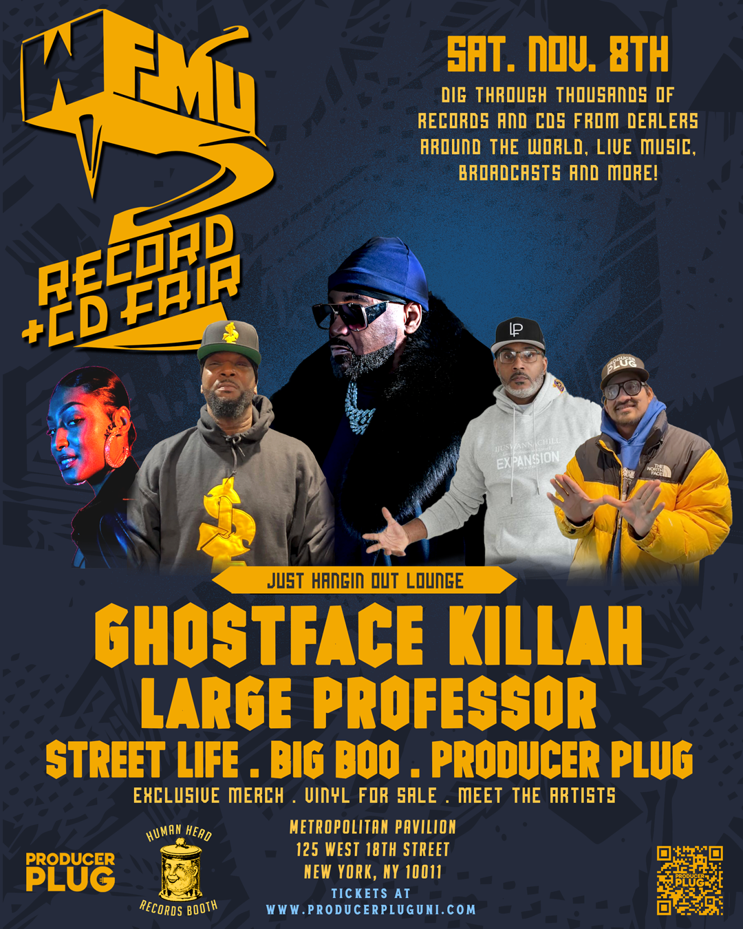 WFMU RECORD FAIR w Ghostface Killah, Large Pro, Street Life, Big Boo NOV 8th & Nov 9th