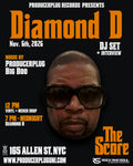 Diamond D The Score Nov 6th Dj Set + Meet n Greet