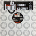 Tonight / Go Steady | Da Band