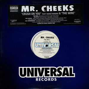 Crush On You / The Wire | Mr. Cheeks