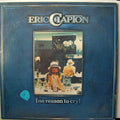 No Reason To Cry | Eric Clapton