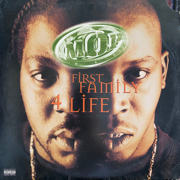 First Family 4 Life | M.O.P.