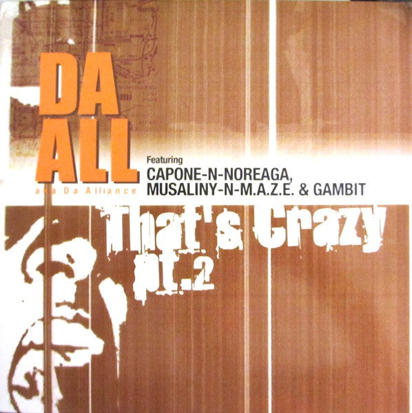 That's Crazy PT.2 / F.O.T.'s PT.2 (Fake Outta Towners) | Da All (Da Alliance)