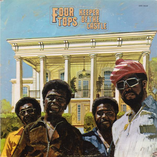 Keeper Of The Castle | Four Tops