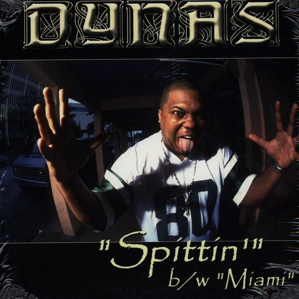 Spittin' / Miami | Dynas