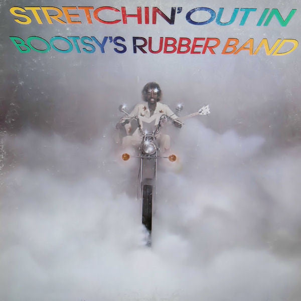 Stretchin' Out In Bootsy's Rubber Band | Bootsy's Rubber Band