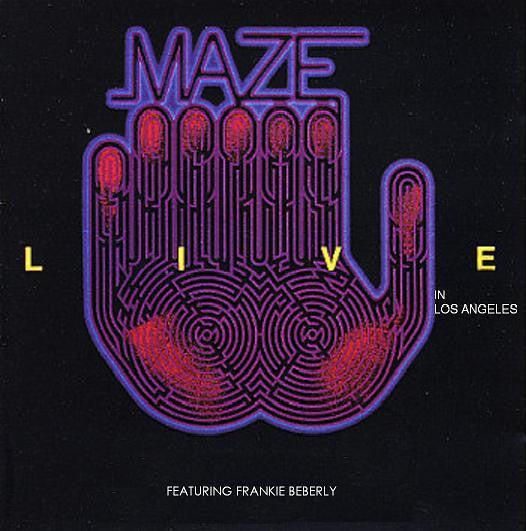 Live In Los Angeles | Maze Featuring Frankie Beverly