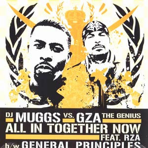 All In Together Now | DJ Muggs; GZA