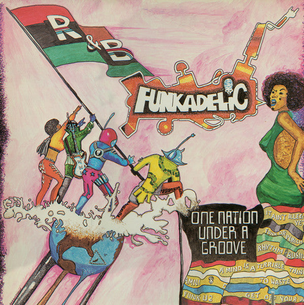 One Nation Under A Groove | Funkadelic