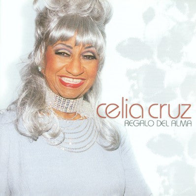 Regalo Del Alma | Celia Cruz