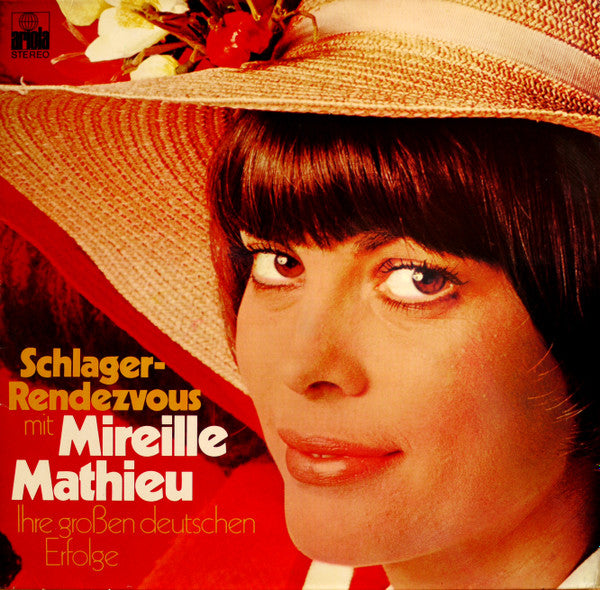 Schlager-Rendezvous Mit Mireille Mathieu - Ihre Großen Deutschen Erfolge | Mireille Mathieu