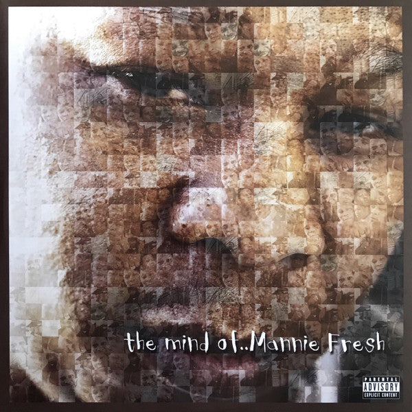 The Mind Of Mannie Fresh | Mannie Fresh