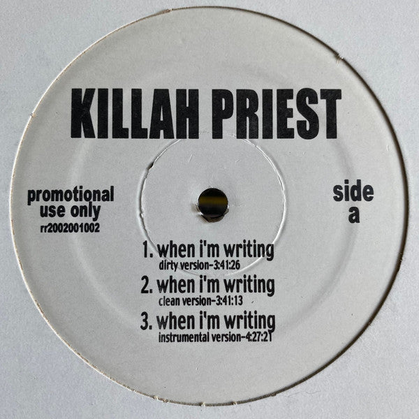 When I'm Writing / Excalibur | Killah Priest