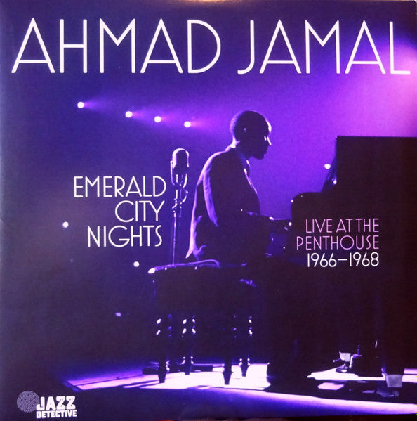Emerald City Nights: Live At The Penthouse (1966-1968) | Ahmad Jamal