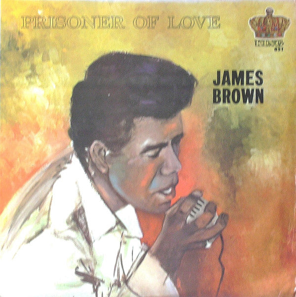 Prisoner Of Love | James Brown