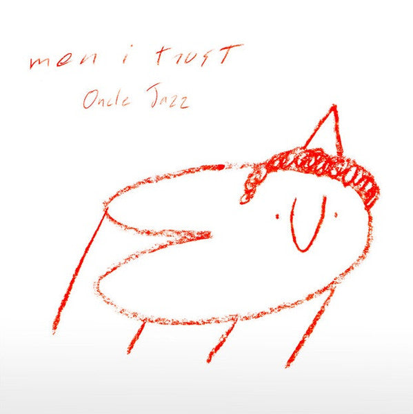 Oncle Jazz | Men I Trust