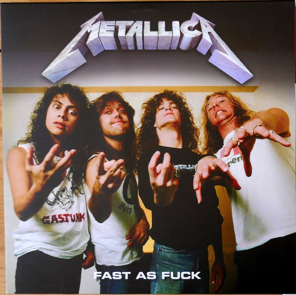 Fast As Fuck | Metallica