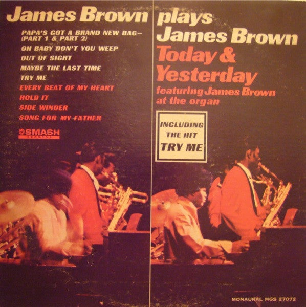 James Brown Plays James Brown - Today & Yesterday - James Brown At The Organ | James Brown