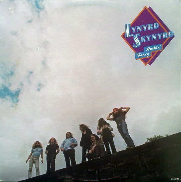 Nuthin' Fancy | Lynyrd Skynyrd