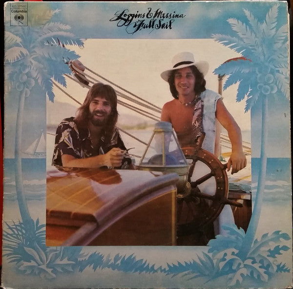 Full Sail | Loggins and Messina