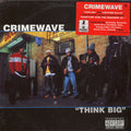 Think Big / Certified Killaz | Crime Wave