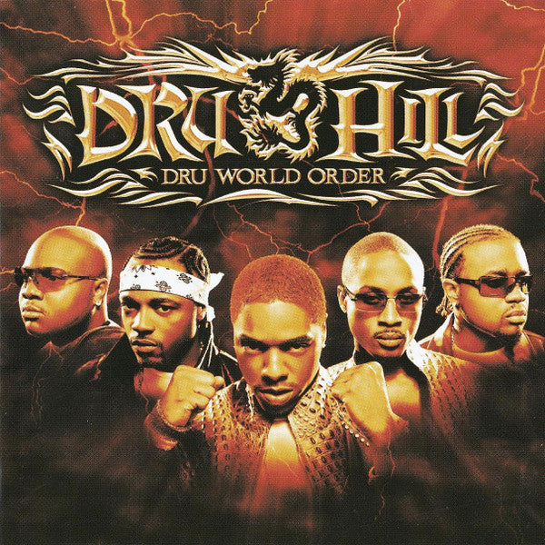 Dru World Order | Dru Hill