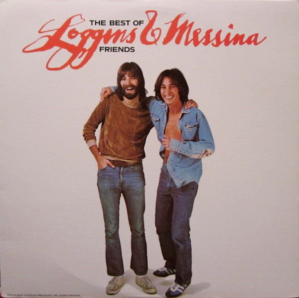 The Best Of Friends | Loggins and Messina