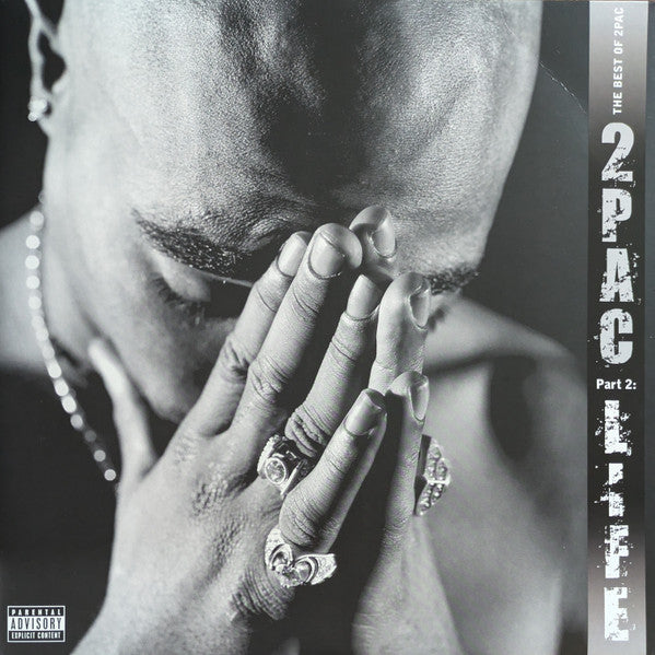 The Best Of 2Pac - Part 2: Life | 2Pac