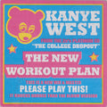 The New Workout Plan | Kanye West