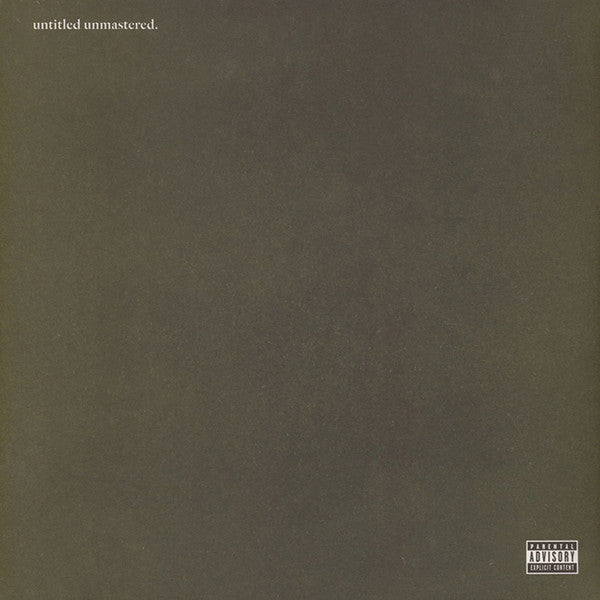 Untitled Unmastered. | Kendrick Lamar