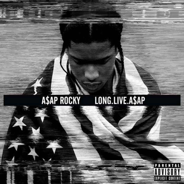 Long.Live.A$AP | ASAP Rocky
