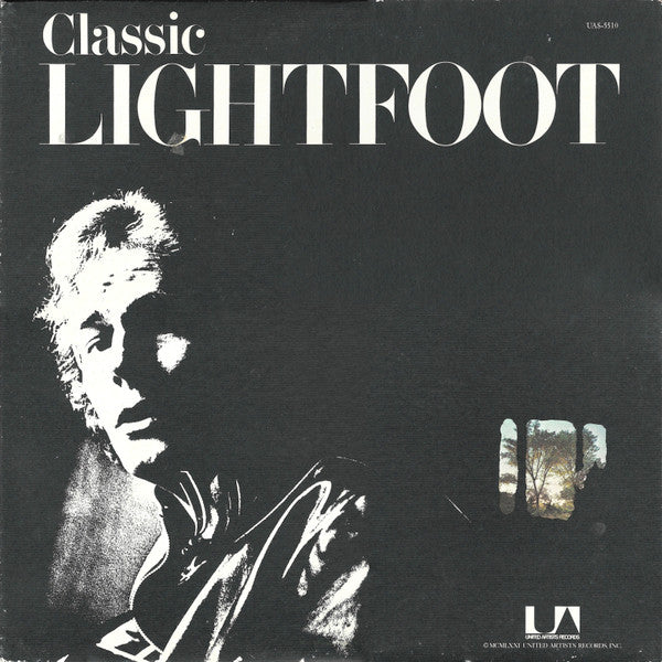 Classic Lightfoot (The Best Of Lightfoot / Volume 2) | Gordon Lightfoot